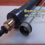 Bomba de VACIO manual y rustica para aire y agua