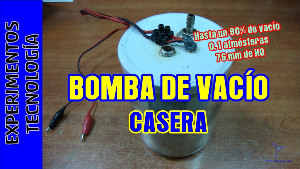 Bomba de VACIO Casera v1.0