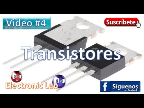 Transistores. ¿Qué son? ¿Cómo funcionan?. Conexiones