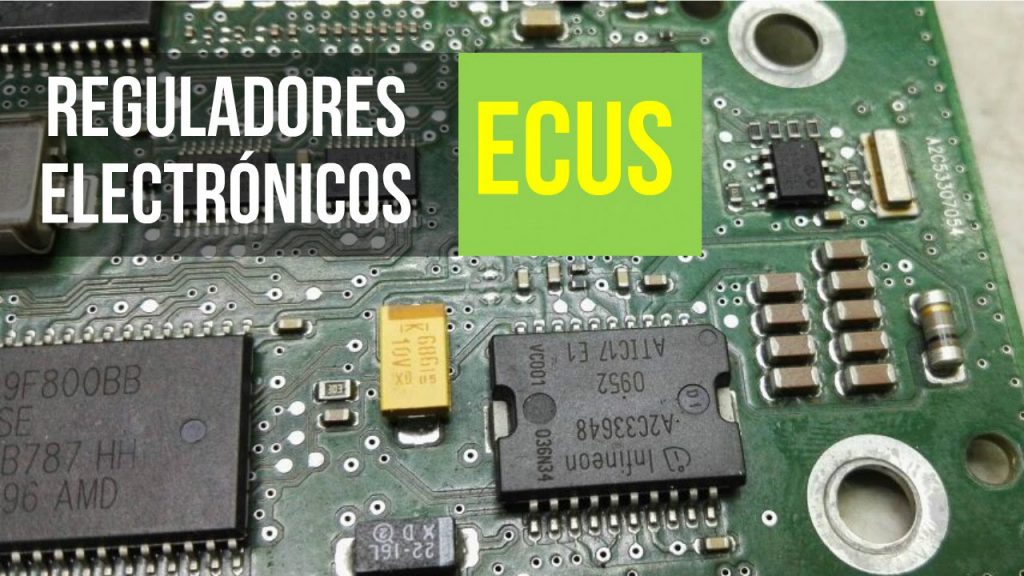 Reparación de computadoras Automotrices ECU – Reguladores Electrónicos