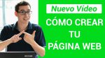 Cómo crear una página web gratis en 7 minutos – Con diseño