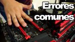 Errores comunes que cometen los principiantes al armar una PC Gamer