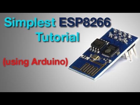 El tutorial más fácil de ESP8266 (usando arduino)