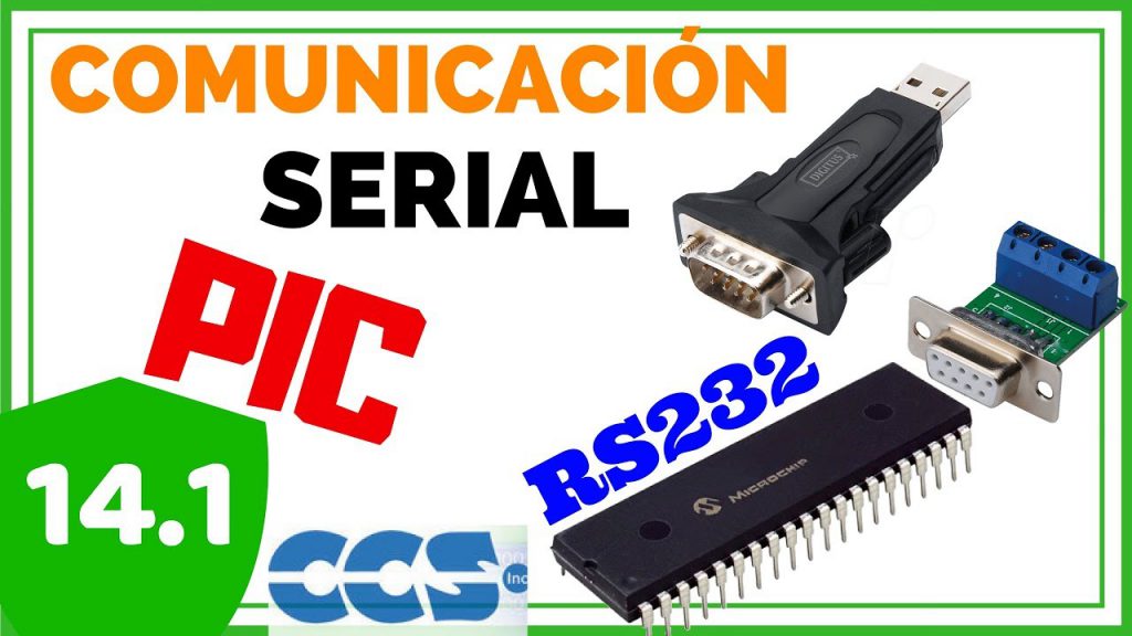 Comunicación serial microcontroladores PIC