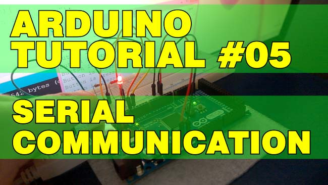 Tutorial Arduino: Comunicación Serial