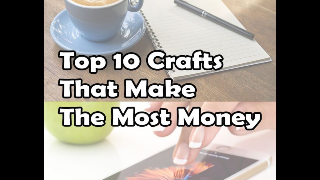 Las 10 mejores manualidades para hacer dinero