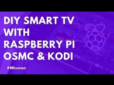 Cómo hacer un Smart TV inalámbrico con Raspberry PI y OSMC y