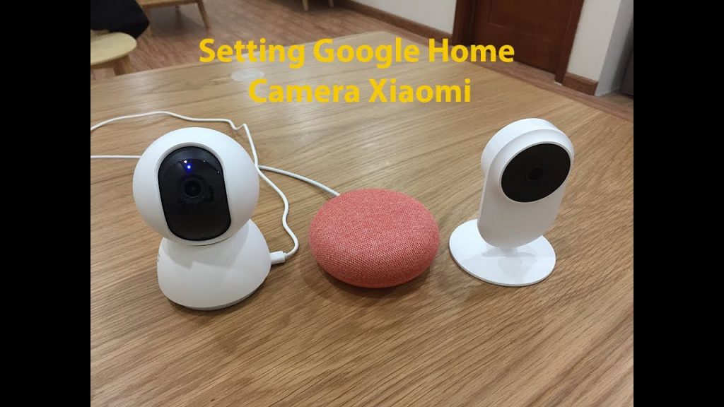¿Cómo conectar Google Home y Camera Xiaomi?