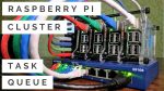 Raspberry Pi 3 Cluster Task Queue