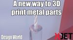 Una nueva forma de imprimir piezas de metal en 3D