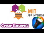 COMO CREAR UNA APLICACION LINTERNA EN APP INVENTOR