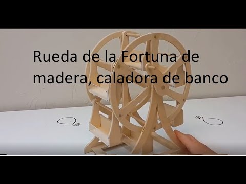Rueda de la Fortuna de madera caladora de banco DIY
