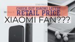 ¿Fan de XiaoMI? Compruebe los productos XiaoMi por menor precio